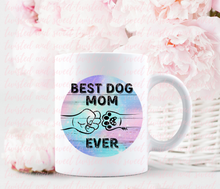 Load image into Gallery viewer, Best Dog Mom Ever- Digital Download
