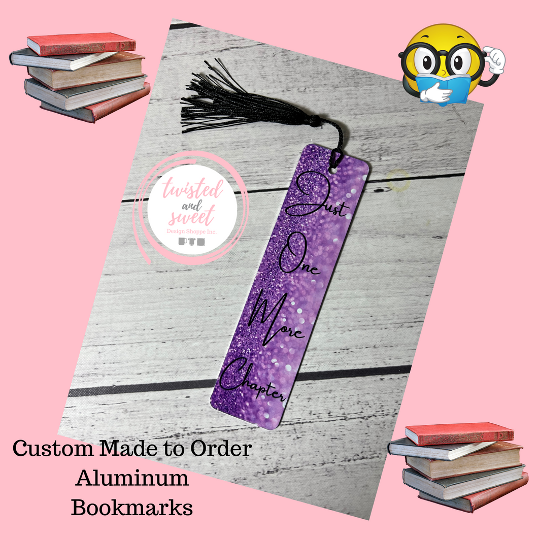 Purple Glitter Bookmark - Just one more chapter