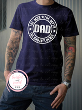 Load image into Gallery viewer, Dad The Man The Myth Screen Print Mens Tshirt
