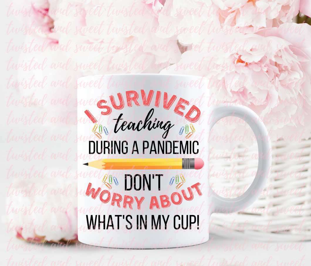 I Survived Teaching - 15oz Coffee Mug