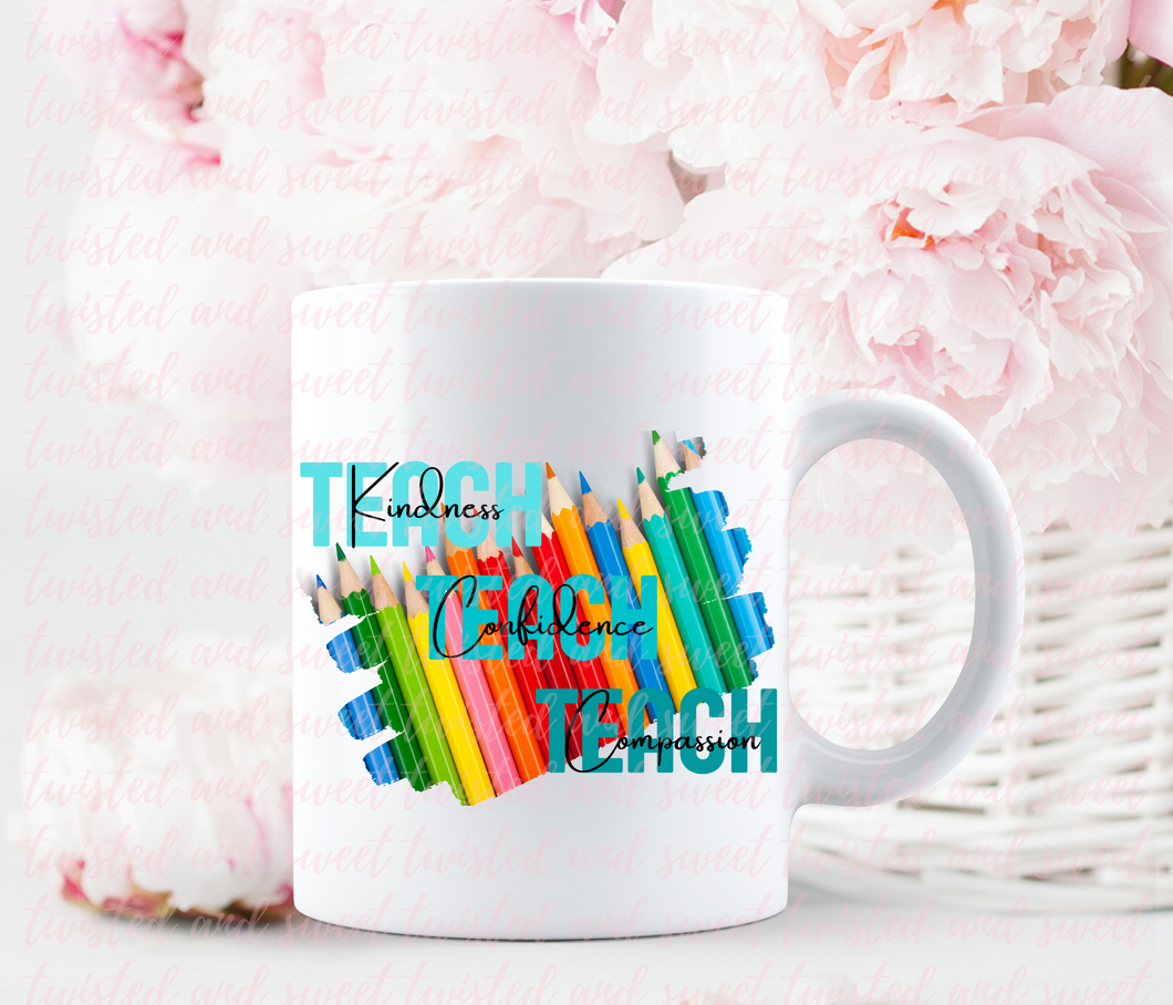 Teach Teach Teach - 15oz Coffee Mug